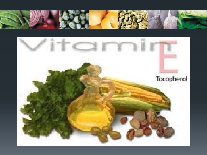 Vitamin E 