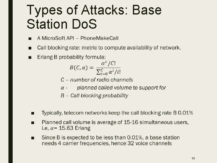 Types of Attacks: Base Station Do. S ■ 10 