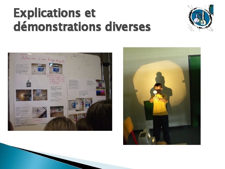 Explications et démonstrations diverses 