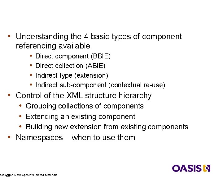 Adding Components from a Dictionary • Understanding the 4 basic types of component referencing