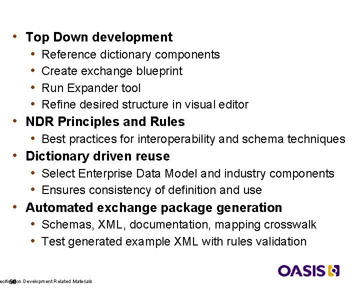  • Top Down development Review • Reference dictionary components • Create exchange blueprint