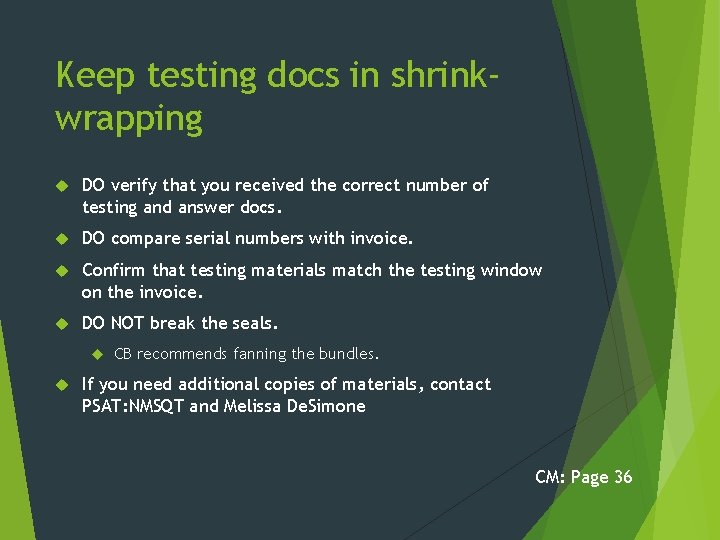 Keep testing docs in shrinkwrapping DO verify that you received the correct number of