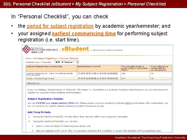 3(ii). Personal Checklist (e. Student > My Subject Registration > Personal Checklist) In “Personal