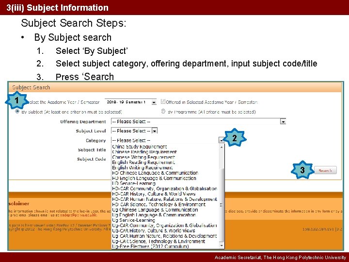 3(iii) Subject Information Subject Search Steps: • By Subject search 1 1. 2. Select