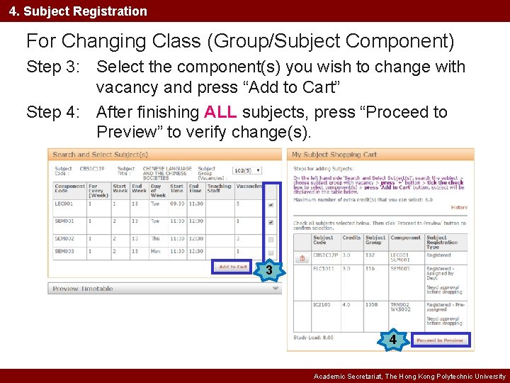 4. Subject Registration For Changing Class (Group/Subject Component) Step 3: Select the component(s) you