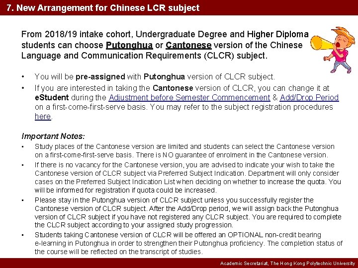 7. New Arrangement for Chinese LCR subject From 2018/19 intake cohort, Undergraduate Degree and