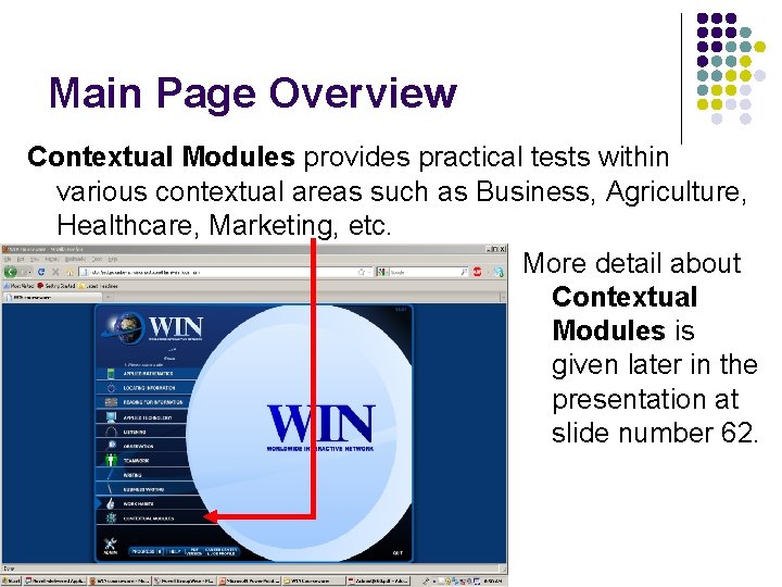 Main Page Overview Contextual Modules provides practical tests within various contextual areas such as