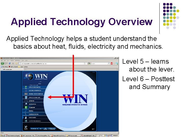 Applied Technology Overview Applied Technology helps a student understand the basics about heat, fluids,