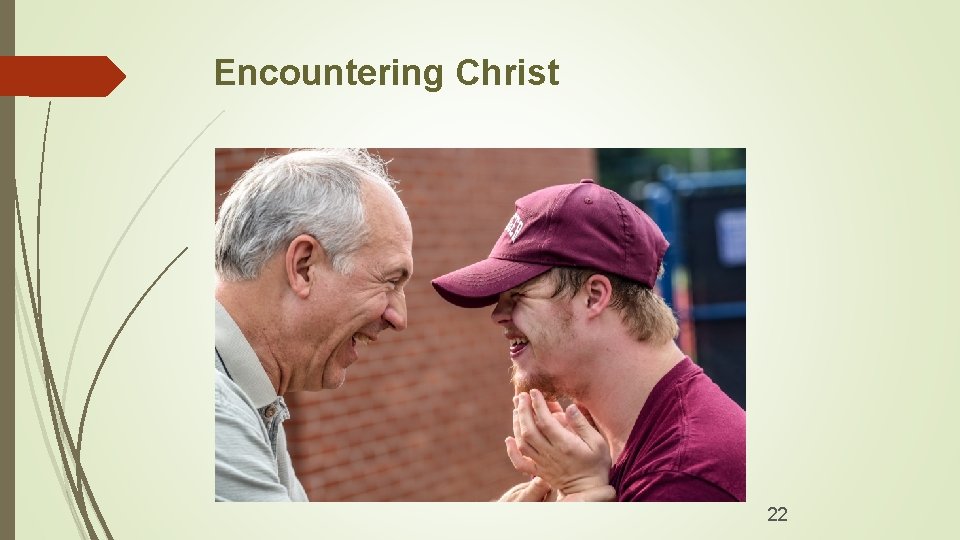 Encountering Christ 22 