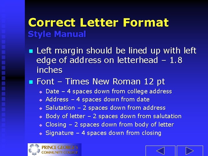 Correct Letter Format Style Manual n n Left margin should be lined up with