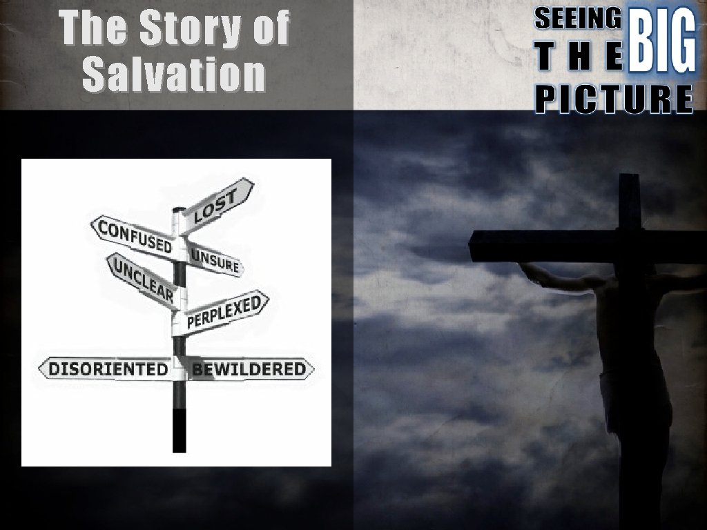 The Story of Salvation 