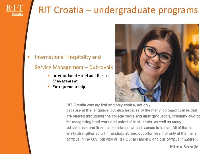 RIT Croatia – undergraduate programs § International Hospitality and Service Management – Dubrovnik §