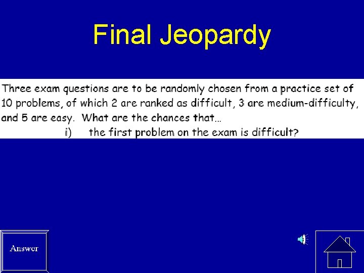 Final Jeopardy 