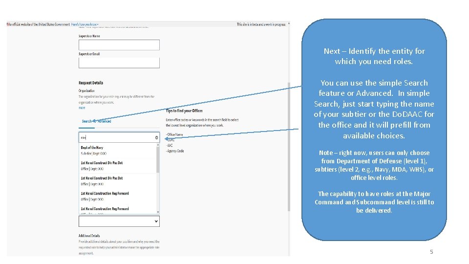 Next – Identify the entity for which you need roles. You can use the