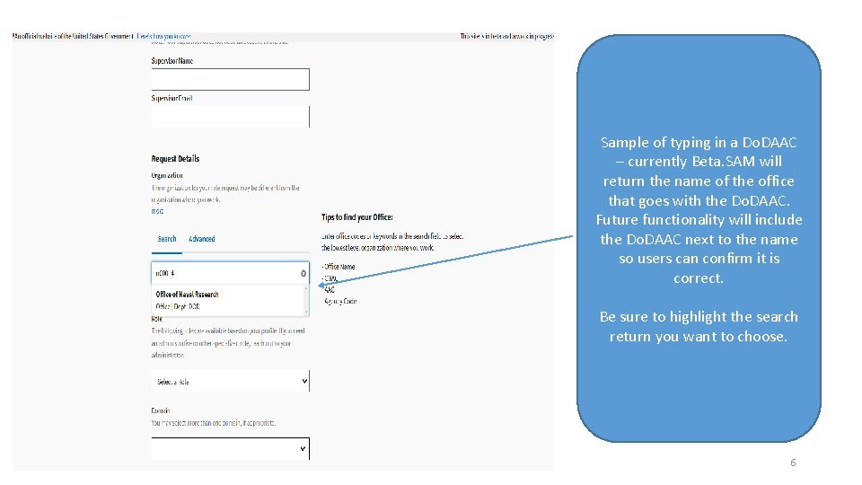 Sample of typing in a Do. DAAC – currently Beta. SAM will return the