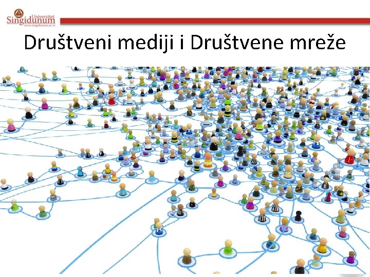 Društveni mediji i Društvene mreže 