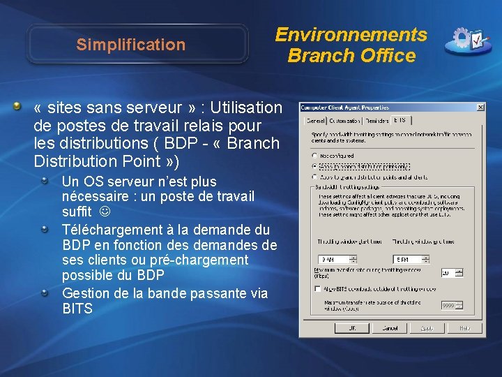 Simplification Environnements Branch Office « sites sans serveur » : Utilisation de postes de