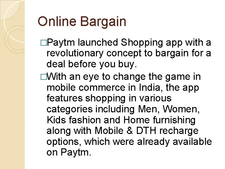 Online Bargain �Paytm launched Shopping app with a revolutionary concept to bargain for a