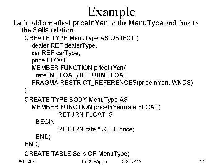 Example Let’s add a method price. In. Yen to the Menu. Type and thus
