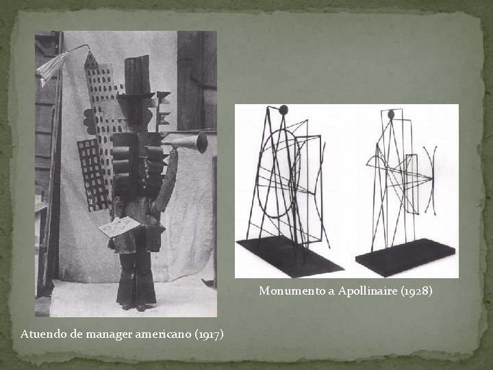 Monumento a Apollinaire (1928) Atuendo de manager americano (1917) 