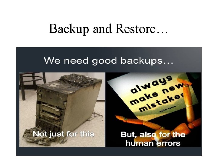Backup and Restore… 