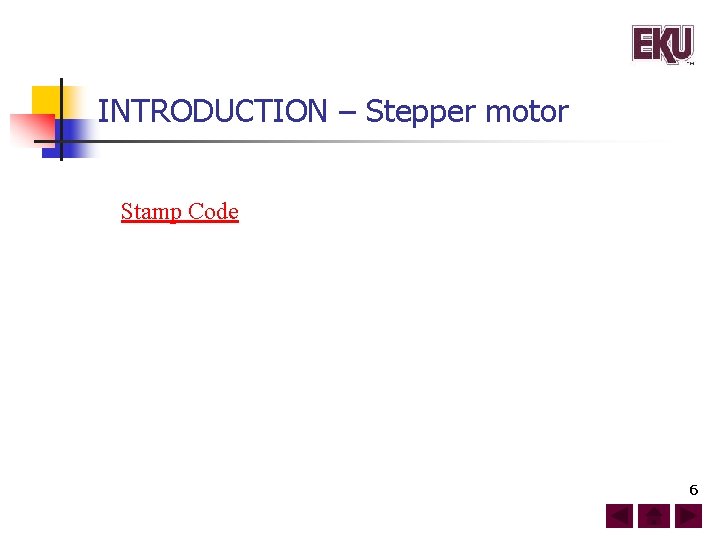 INTRODUCTION – Stepper motor Stamp Code 6 