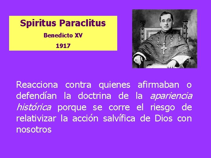 Spiritus Paraclitus Benedicto XV 1917 Reacciona contra quienes afirmaban o defendían la doctrina de