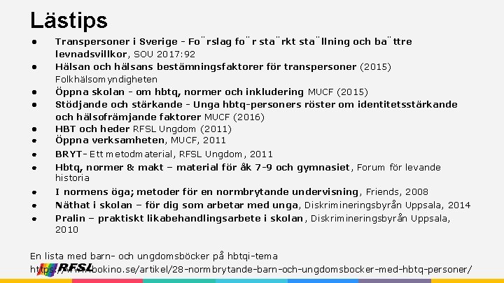 Lästips ● ● ● Transpersoner i Sverige - Fo rslag fo r sta rkt