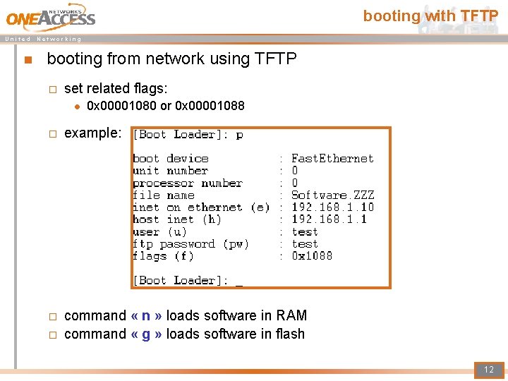 booting with TFTP U n i t e d N e t w o