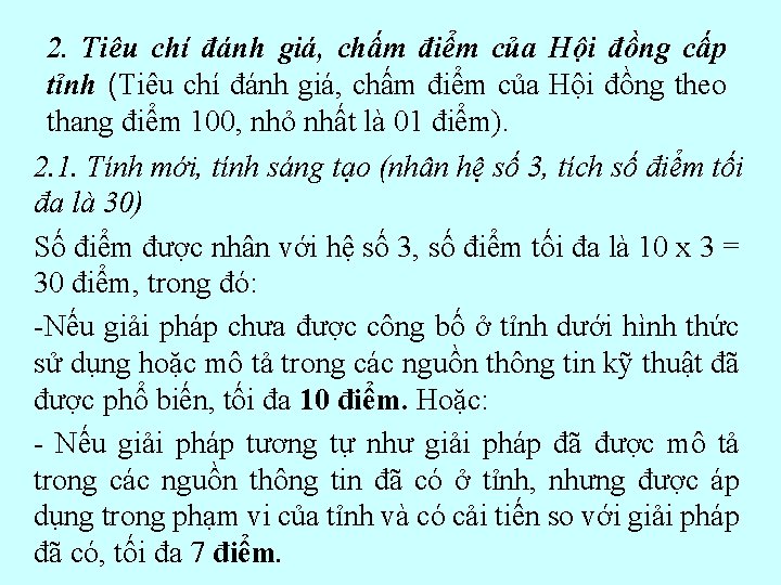 2. Tiêu chí đánh giá, chấm điểm của Hội đồng cấp tỉnh (Tiêu chí