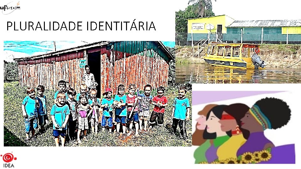 PLURALIDADE IDENTITÁRIA 