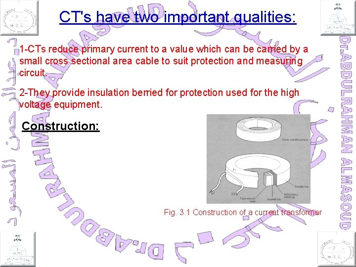 CT's have two important qualities: 1 -CTs reduce primary current to a value which