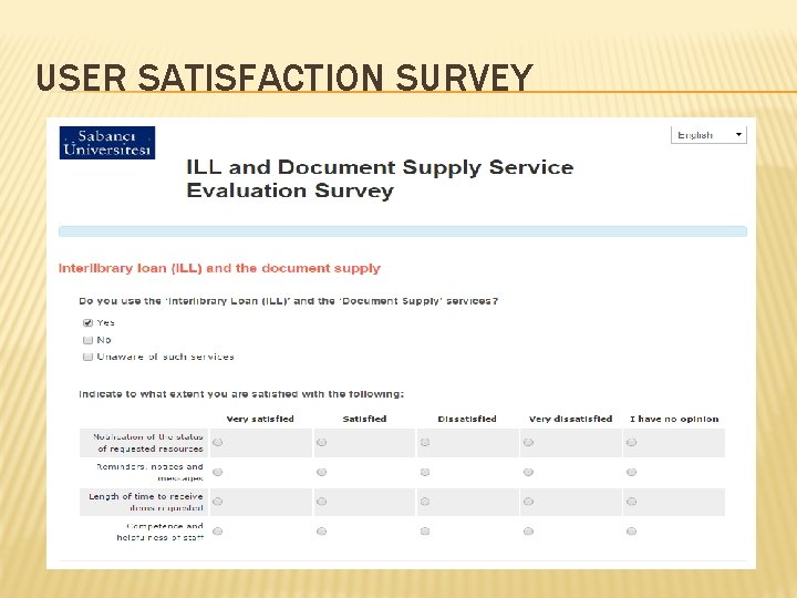 USER SATISFACTION SURVEY USER SATISFACTION SURVEY