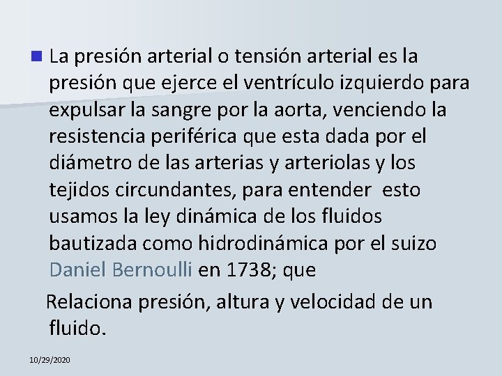 n La presión arterial o tensión arterial es la presión que ejerce el ventrículo