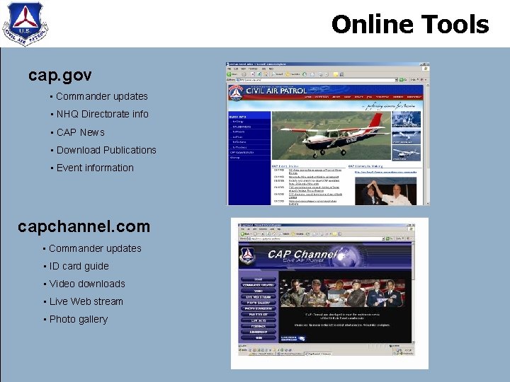 Online Tools cap. gov • Commander updates • NHQ Directorate info • CAP News