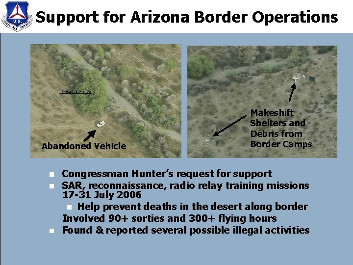 Support for Arizona Border Operations Abandoned Vehicle Makeshift Shelters and Debris from Border Camps