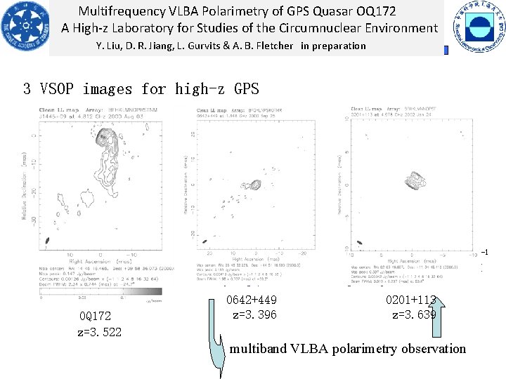 Multifrequency VLBA Polarimetry of GPS Quasar OQ 172 A High-z Laboratory for Studies of