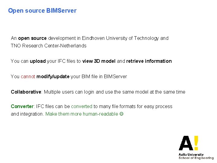 Open source BIMServer An open source development in Eindhoven University of Technology and TNO