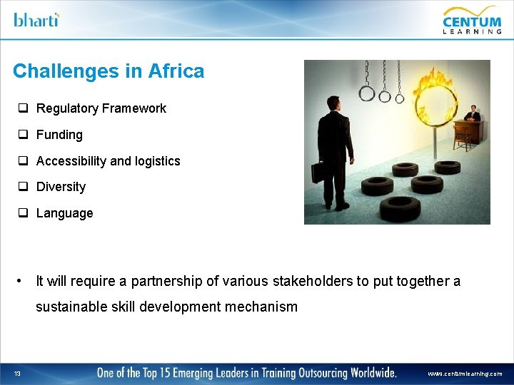 Challenges in Africa q Regulatory Framework q Funding q Accessibility and logistics q Diversity