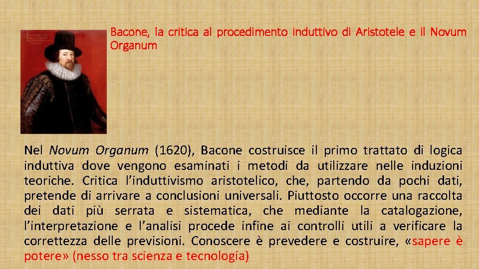 Bacone, la critica al procedimento induttivo di Aristotele e il Novum Organum Nel Novum