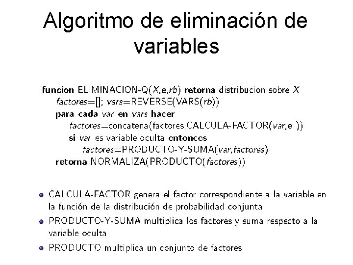 Algoritmo de eliminación de variables 16 