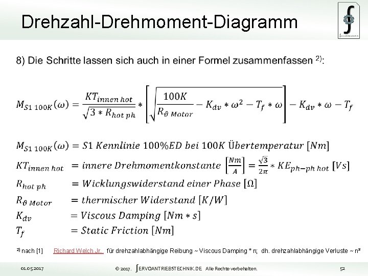 Drehzahl-Drehmoment-Diagramm 52 2) nach [1] 01. 05. 2017 Richard Welch Jr. für drehzahlabhängige Reibung