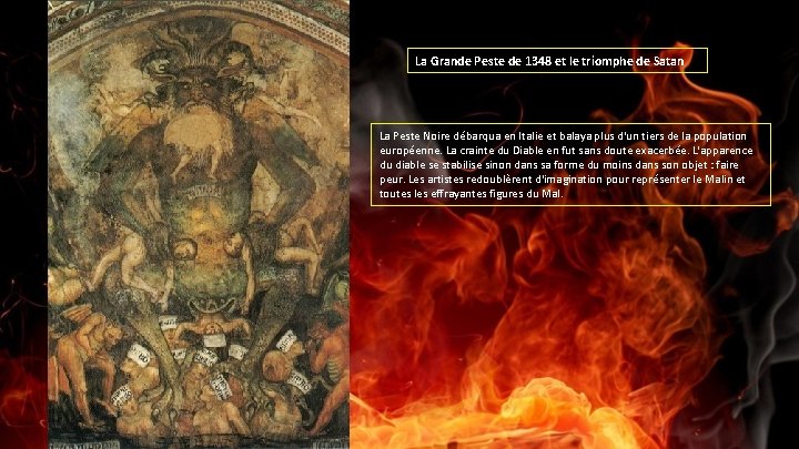 La Grande Peste de 1348 et le triomphe de Satan La Peste Noire débarqua