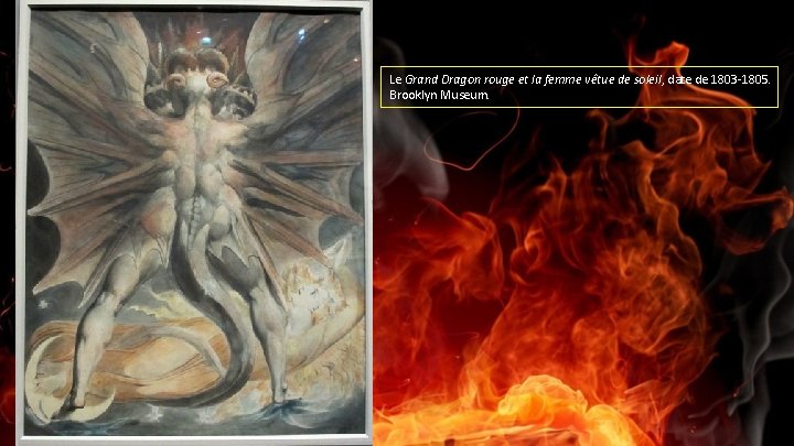 Le Grand Dragon rouge et la femme vêtue de soleil, date de 1803 -1805.