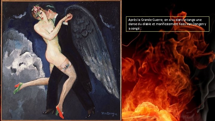 Après la Grande Guerre, on a vu dans le tango une danse du diable
