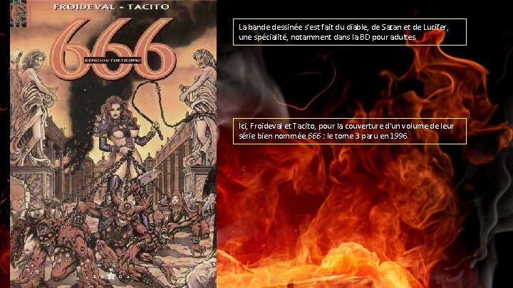 La bande dessinée s'est fait du diable, de Satan et de Lucifer, une spécialité,