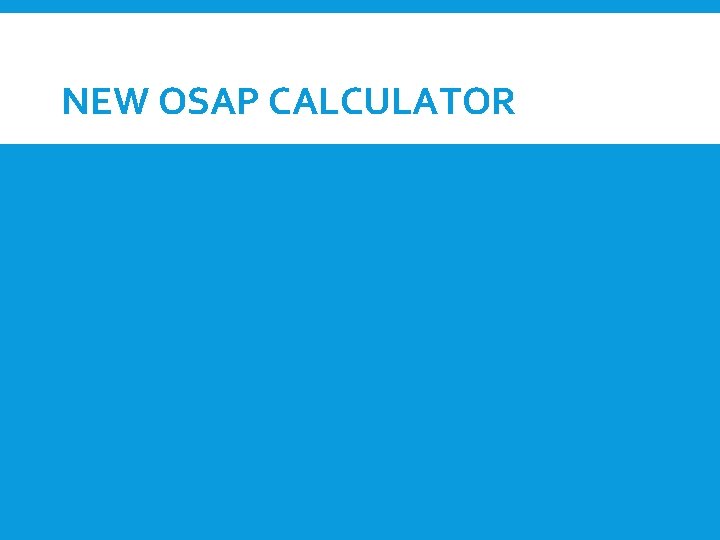 NEW OSAP CALCULATOR 
