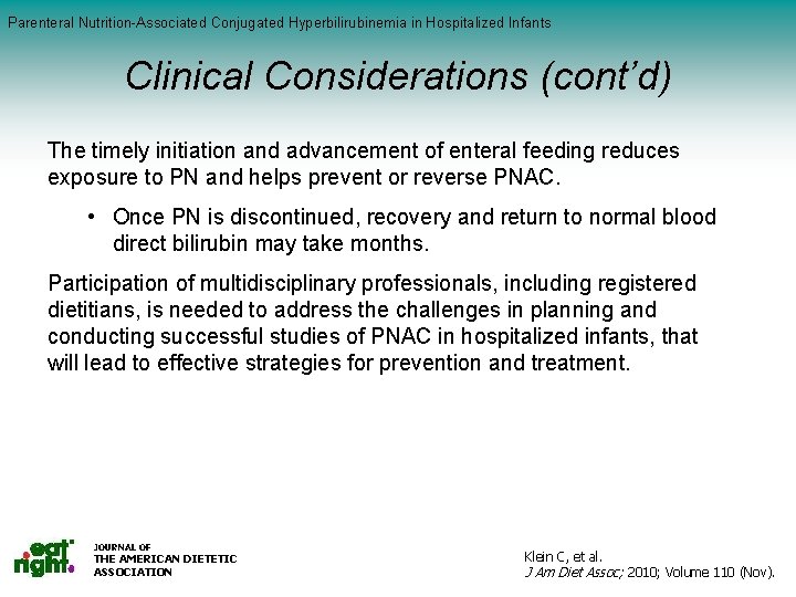 Parenteral Nutrition-Associated Conjugated Hyperbilirubinemia in Hospitalized Infants Serum Vitamin C (mg/dl) by Salad(cont’d) Intake