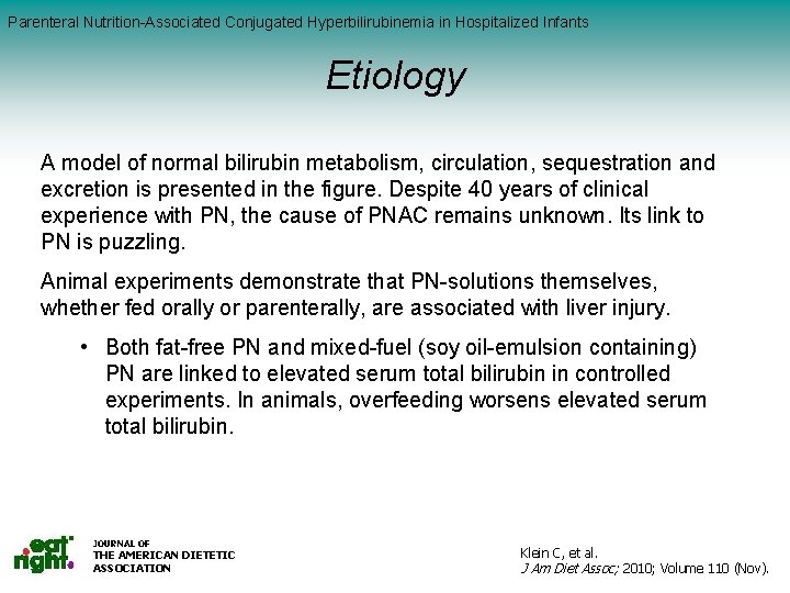 Parenteral Nutrition-Associated Conjugated Hyperbilirubinemia in Hospitalized Infants Serum Vitamin. Etiology C (mg/dl) by Salad