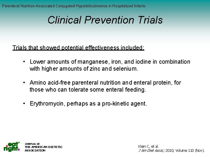 Parenteral Nutrition-Associated Conjugated Hyperbilirubinemia in Hospitalized Infants Serum Vitamin C (mg/dl) by Salad Intake